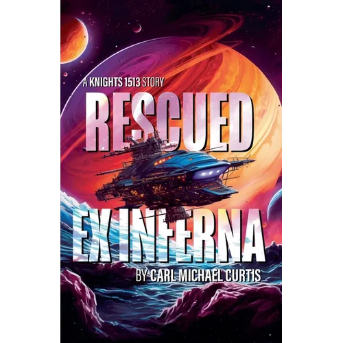 Rescued ex Inferna