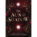 The Sun and Her Shadow