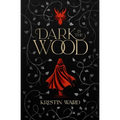 Dark is the Wood: A Young Adult Fantasy Romance