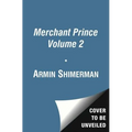The Merchant Prince Volume 2: Outrageous Fortune