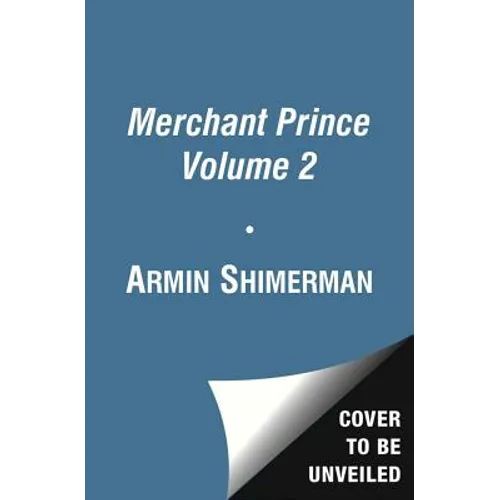 The Merchant Prince Volume 2: Outrageous Fortune