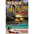 Murder on Tiki Island: A Noir Paranormal Mystery in the Florida Keys: By the author of Murder Behind the Closet Door