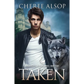 Werewolf Academy Book 4: Taken