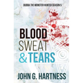 Blood, Sweat, & Tears