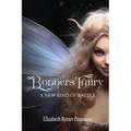 Bonners' Fairy - A New Kind of Battle