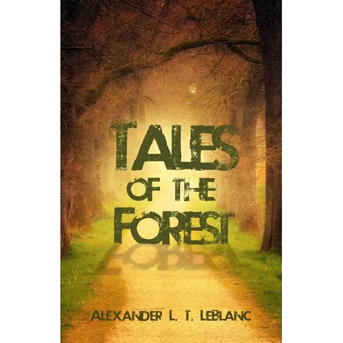 Tales of the Forest