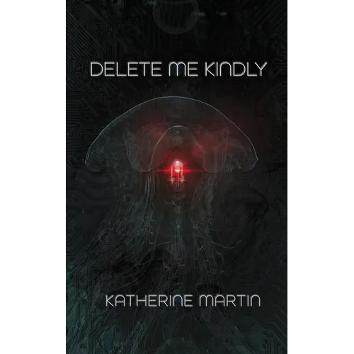 Delete Me Kindly