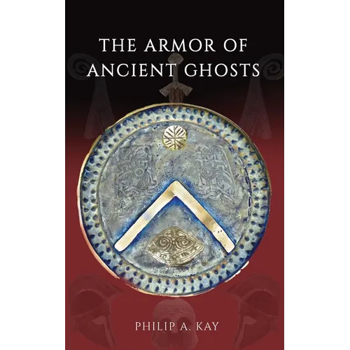 The Armor of Ancient Ghosts