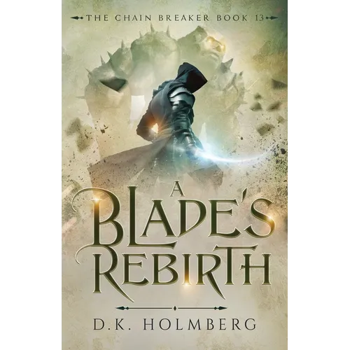 A Blade's Rebirth