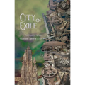 City of Exile: An Isandor Novel