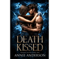 Death Kissed: A Forbidden Mates Shifter Romance