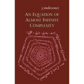 An Equation of Almost Infinite Complexity
