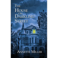 The House on Darkling Street