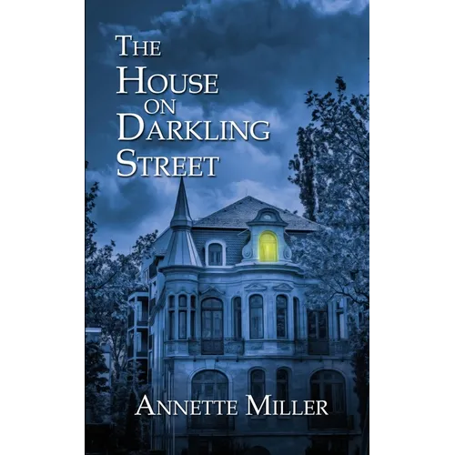 The House on Darkling Street