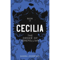 Cecilia: The Order of Terefellian