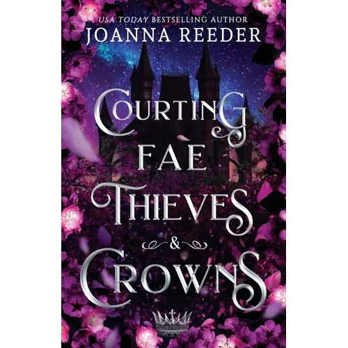 Courting Fae Thieves and Crowns