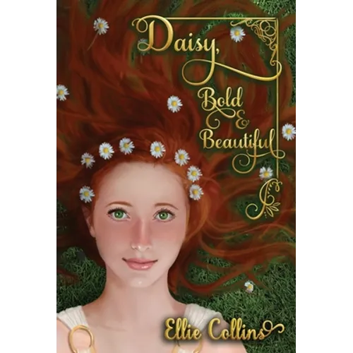 Daisy, Bold & Beautiful