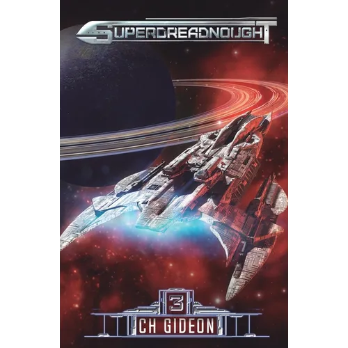 Superdreadnought 3: A Military AI Space Opera