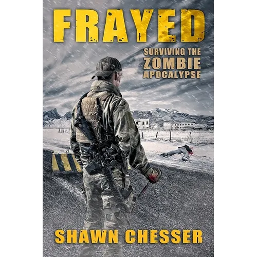 Frayed: Surviving the Zombie Apocalypse