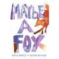 Maybe a Fox