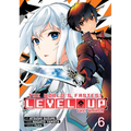 The World's Fastest Level Up (Manga) Vol. 6