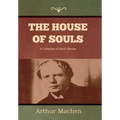 The House of Souls