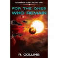 For the Ones Who Remain