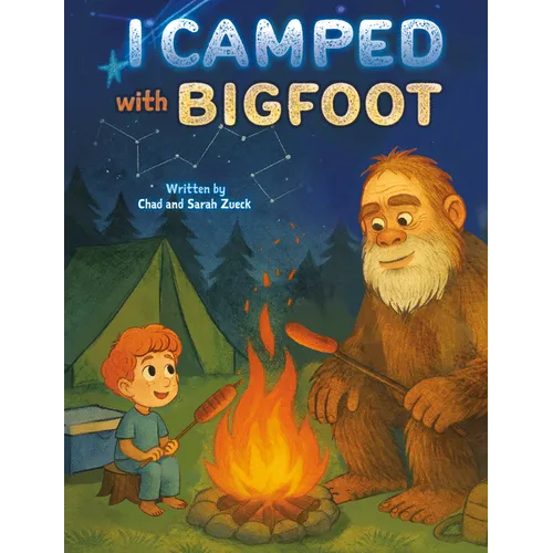 I Camped with Bigfoot
