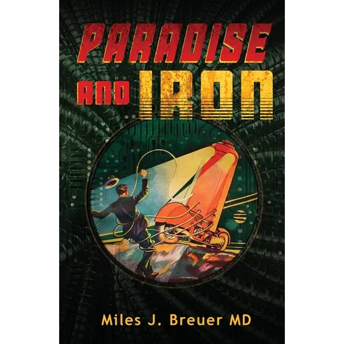 Paradise and Iron
