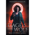 Cage the Wolf