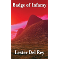 Badge of Infamy: A Positronic Book