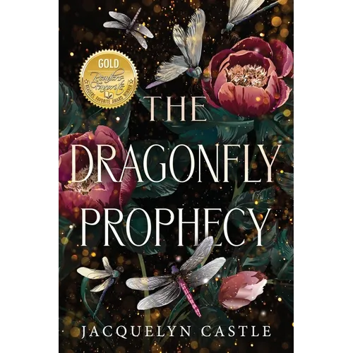 The Dragonfly Prophecy