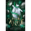 Dark Virtue: Threads of Ruin, Book 1