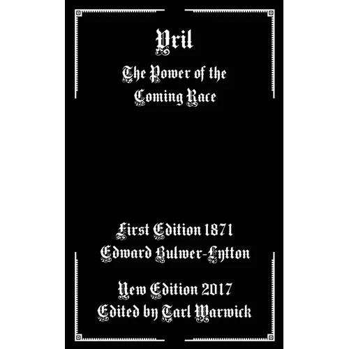 Vril: The Power of the Coming Race