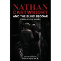 Nathan Cartwright and The Blind Beggar