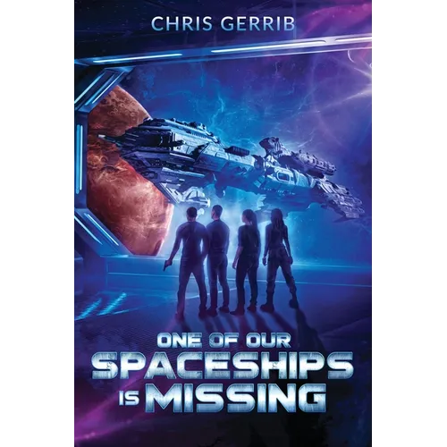 One of Our Spaceships is Missing