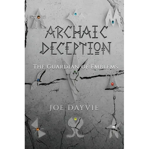 Archaic Deception: The Guardian of Emblems