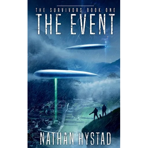 The Event: The Survivors Book One