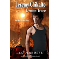 Jeremy Chikalto and the Demon Trace