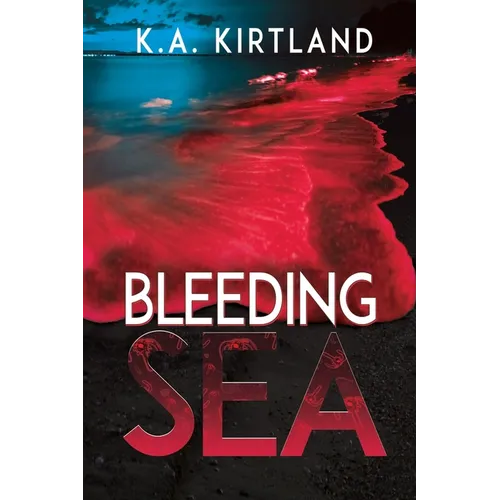 Bleeding Sea