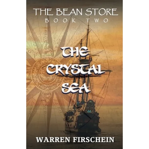 The Bean Store, Book Two: The Crystal Sea
