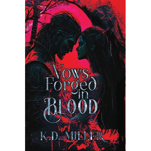 Vows Forged in Blood