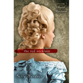 The Red Necklace: A Story of the French Revolution