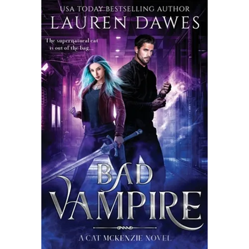 Bad Vampire: A Snarky Paranormal Detective Story
