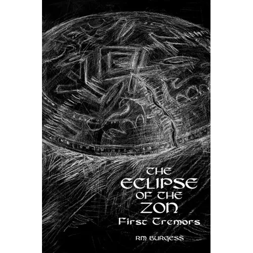 The Eclipse of the Zon - First Tremors