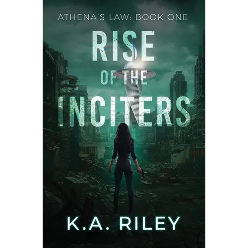 Athena's Law: Rise of the Inciters