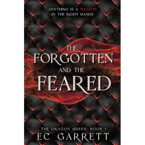 The Forgotten and The Feared: A Grimdark Romantasy