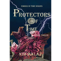 Protectors of Time