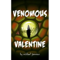 Venomous Valentine