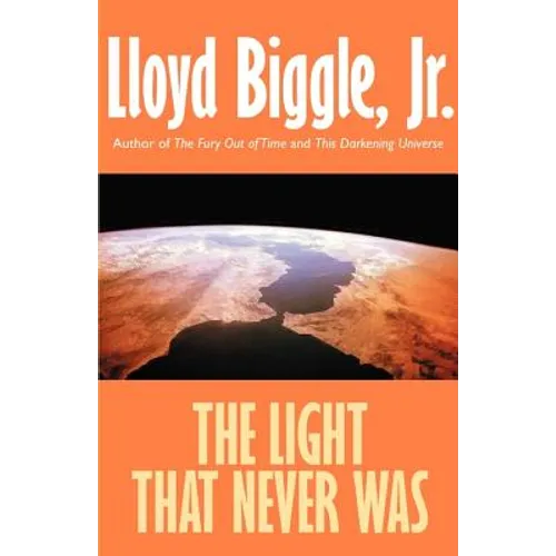 The Light That Never Was